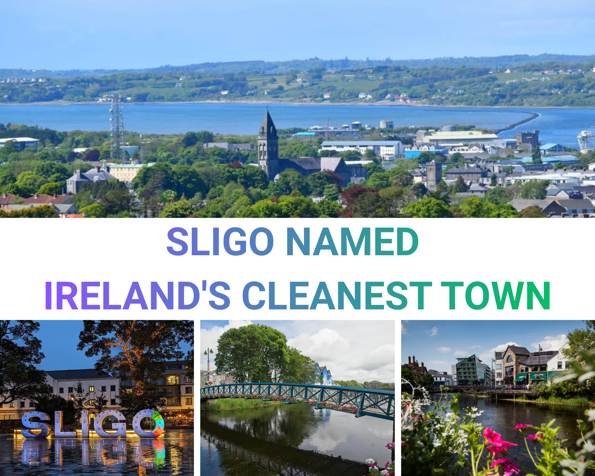 Sligo Retains Crown as Ireland&rsquo;s Cleanest Town in Latest IBAL Survey